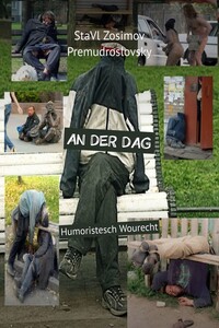 AN DER DAG. Humoristesch Wourecht
