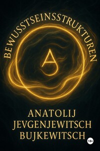 Bewusstseinsstrukturen