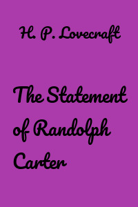 The Statement of Randolph Carter