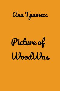 Picture of WoodWas