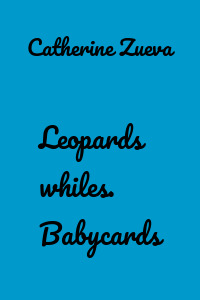 Leopards whiles. Babycards