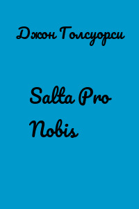 Salta Pro Nobis