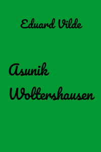 Asunik Woltershausen