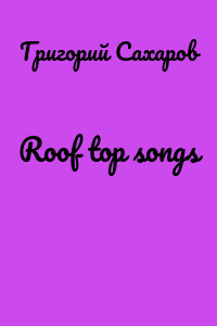 Roof top songs