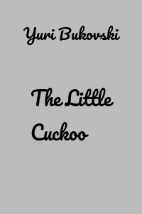 The Little Cuckoo