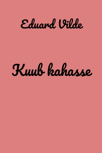 Kuub kahasse