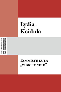 Tammiste küla «veskitondid»