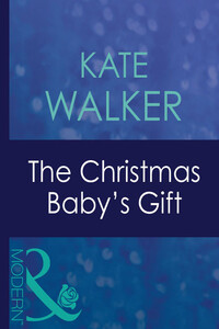 The Christmas Baby's Gift