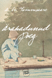 Ärakadunud poeg
