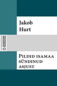 Pildid isamaa sündinud asjust