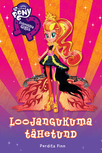 Equestria Girls. Loojangukuma tähetund