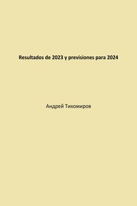 Resultados de 2023 y previsiones para 2024