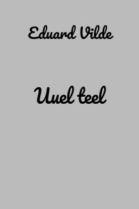 Uuel teel