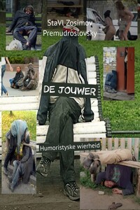 DE JOUWER. Humoristyske wierheid