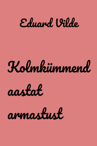 Kolmkümmend aastat armastust